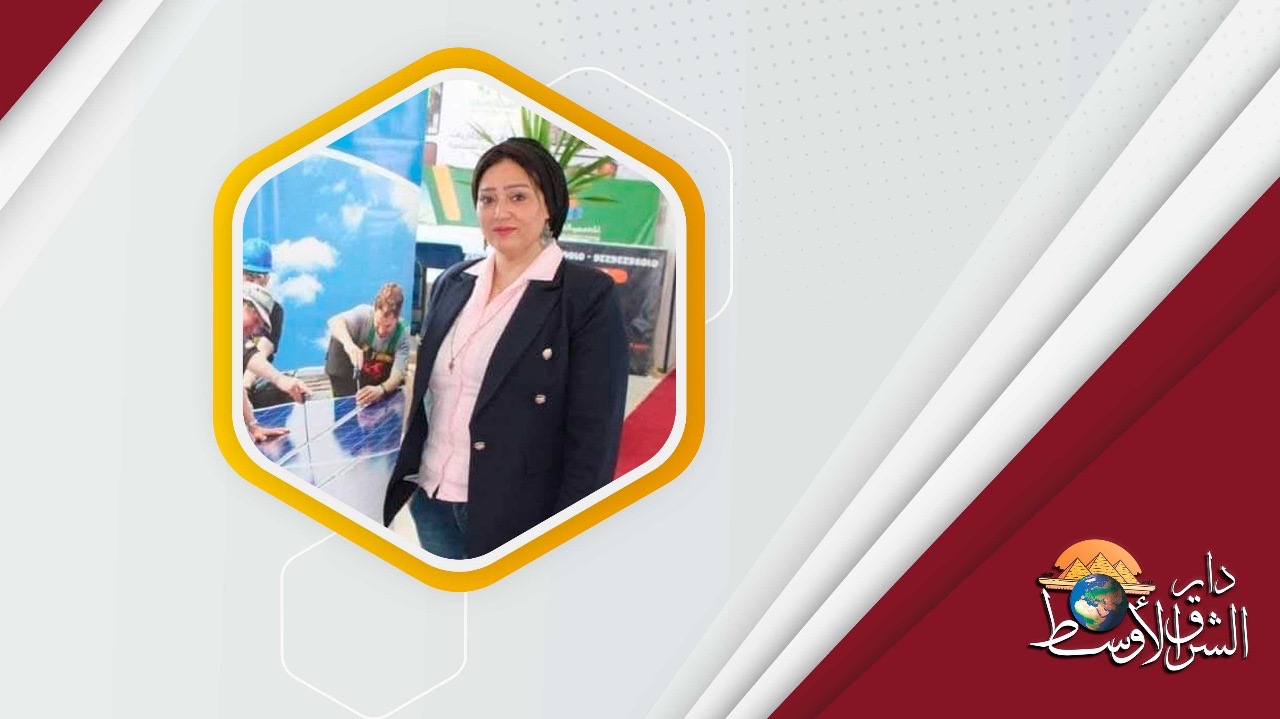 المهندسة سالي البشاري رئيس شركة البشاري سولار لأنظمة الطاقة الشمسية: متخصصون في تنفيذ محطات الطاقة الشمسية بالمزارع والحقول